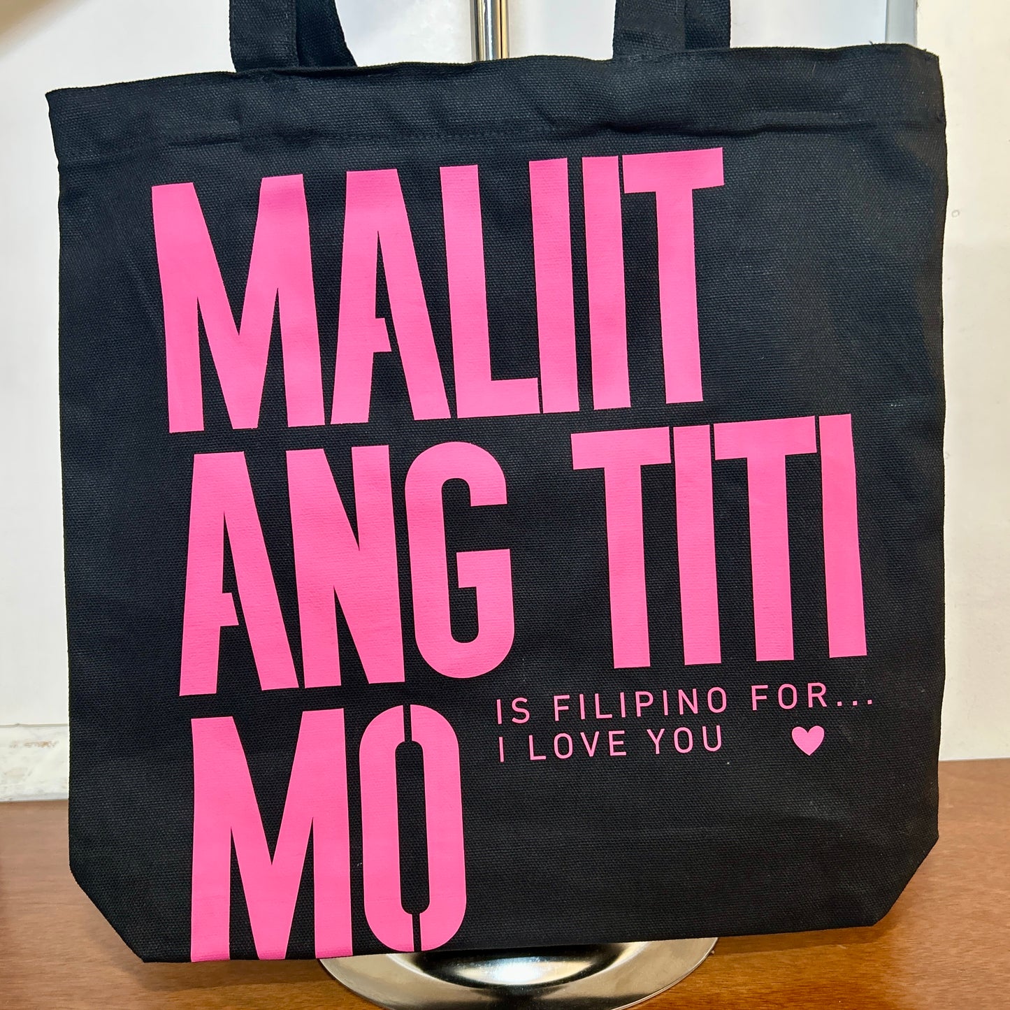 "MALIIT ANG TITI MO... ♡" Tote