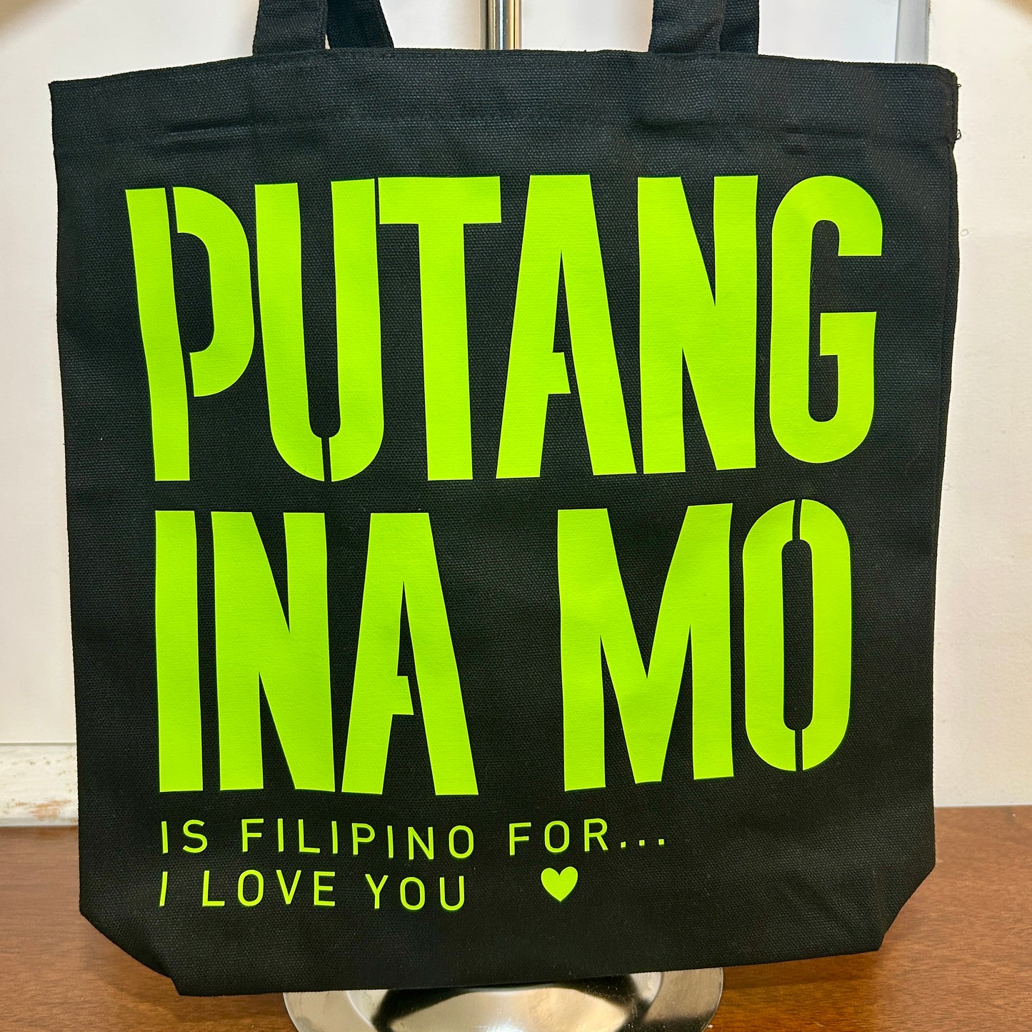 "PUTANG INA MO.. ♡" Tote