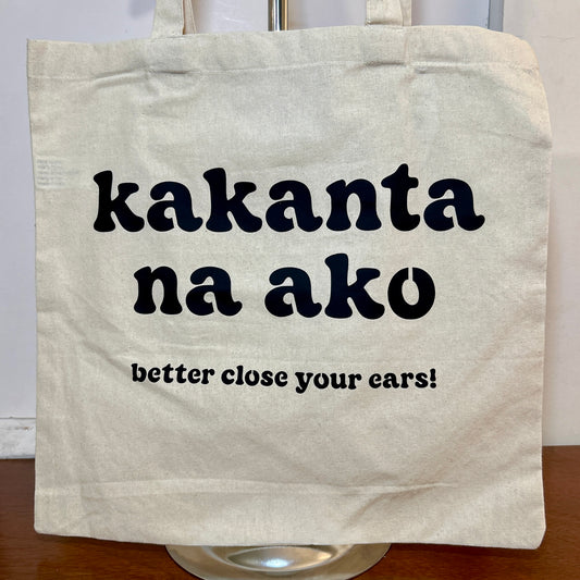 "kakanta na ako..." Tote