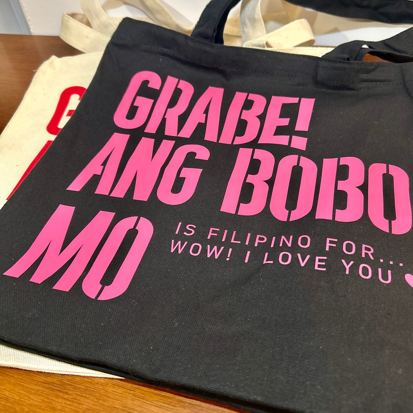 "GRABE! ANG BOBO MO... ♡" Tote